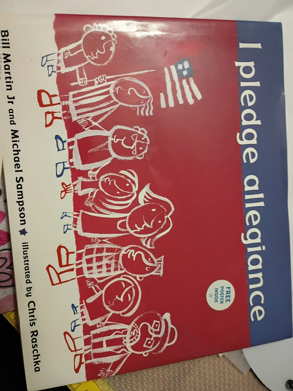 I Pledge Allegiance Book And Poster Included